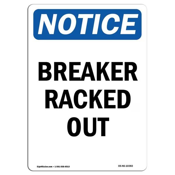 Safety Sign, OSHA Notice, 5